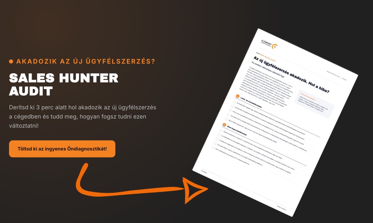 Sales Hunter Audit: derítsd ki 3 perc alatt, hol akadozik az új ügyfélszerzés a cégedben